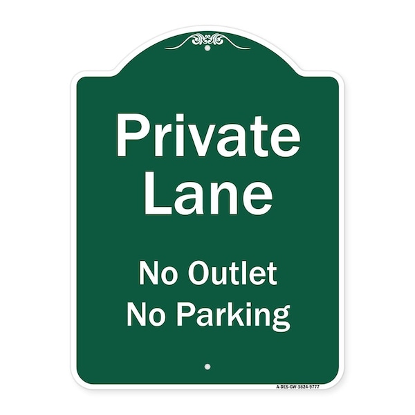 Signmission Private Lane No Outlet No Parking Heavy-Gauge Aluminum Architectural Sign, 24" H, GW-1824-9777 A-DES-GW-1824-9777 - main